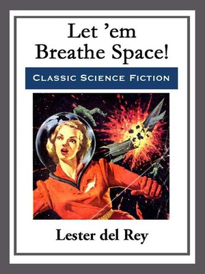 cover image of Let 'em Breathe Space!